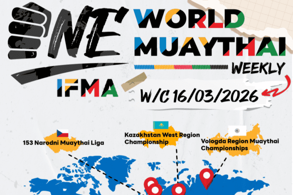 IFMA World Muaythai Weekly Events: Global Competitions and Development Activities